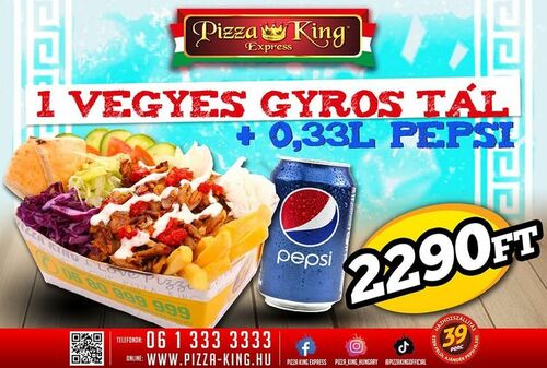 Pizza King 7 - 1 gyros tál vegyes körettel kis pepsivel - Szuper ajánlat - Online order